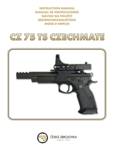 Read more about the article CZ 75 TS Czechmate Instruction Manual