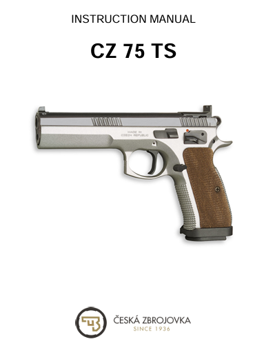 Read more about the article CZ 75 Tactical Sport instruction manual